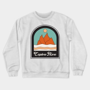 Explore More Mountains Crewneck Sweatshirt